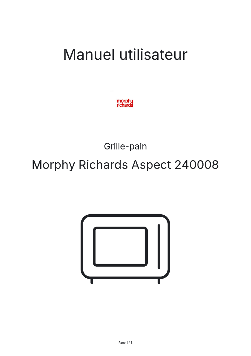 Page n°1 - Manuel utilisateur Morphy Richards Aspect 240008