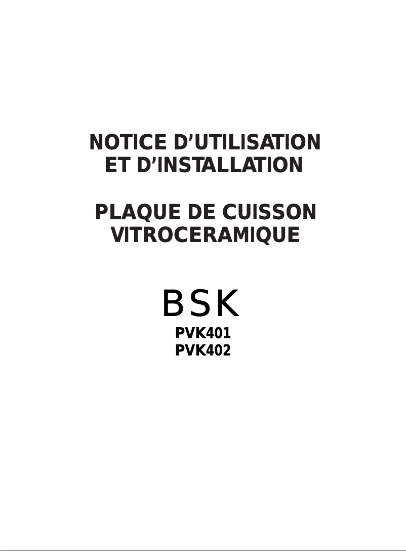 Page 1 de la notice Manuel utilisateur BSK PVK401