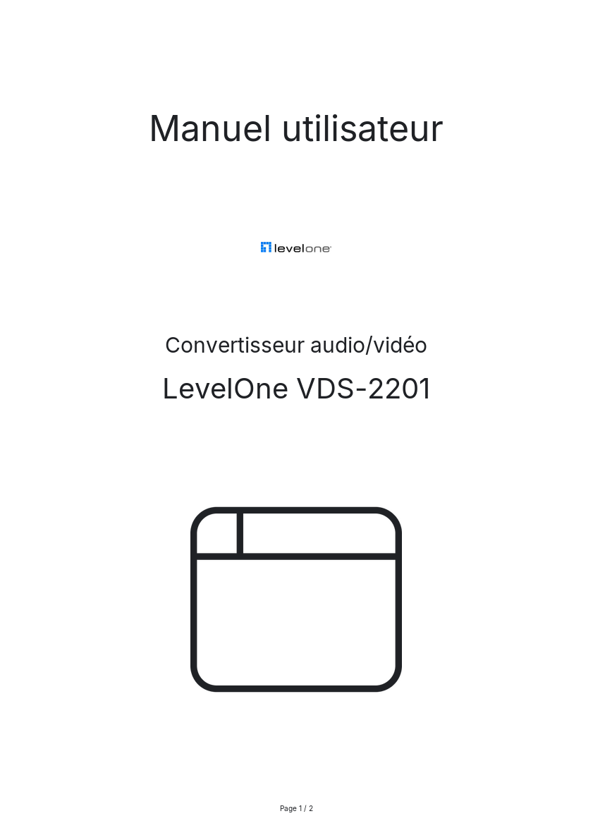 Page n°1 - Manuel utilisateur LevelOne VDS-2201