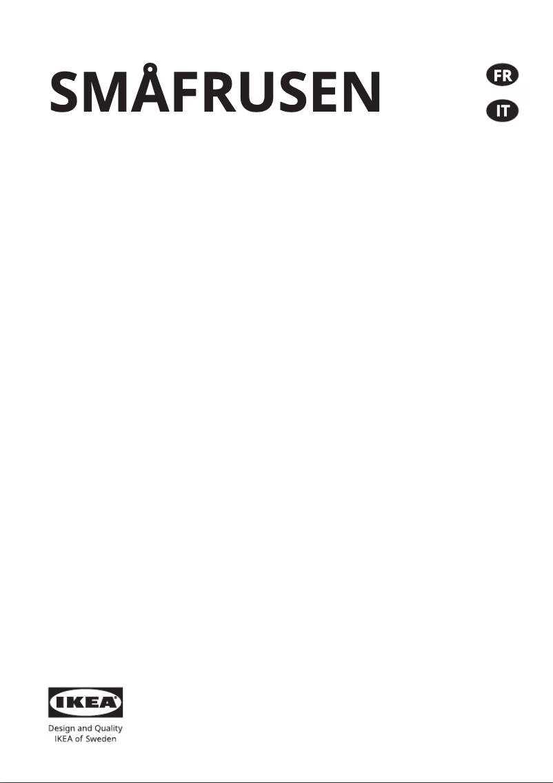Page 1 de la notice Manuel utilisateur Ikea SMÅFRUSEN 104.947.70