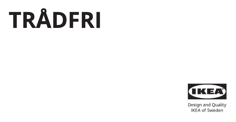 Page 1 de la notice Manuel utilisateur Ikea TRÅDFRI 303.648.00