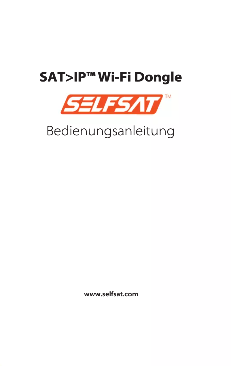 Page 1 de la notice Manuel utilisateur Selfsat SAT>IP