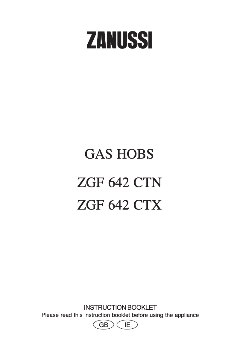 Page 1 de la notice Manuel utilisateur Zanussi ZGF642CTN