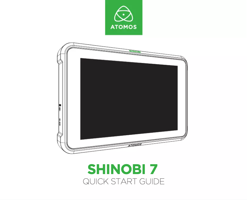 Page n°1 - Guide de démarrage rapide Atomos Shinobi 7