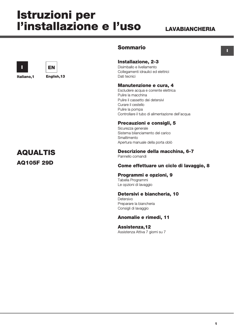 Page 1 de la notice Manuel utilisateur Hotpoint Ariston Aqualtis AQ105F 29D IT
