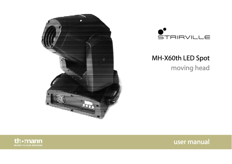 Page 1 of the manual User Manual Stairville LED Spot MH-X60th