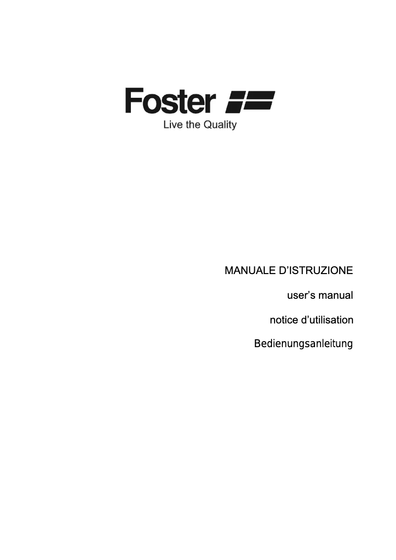 Page n°1 - Manuel utilisateur Foster 3165 000