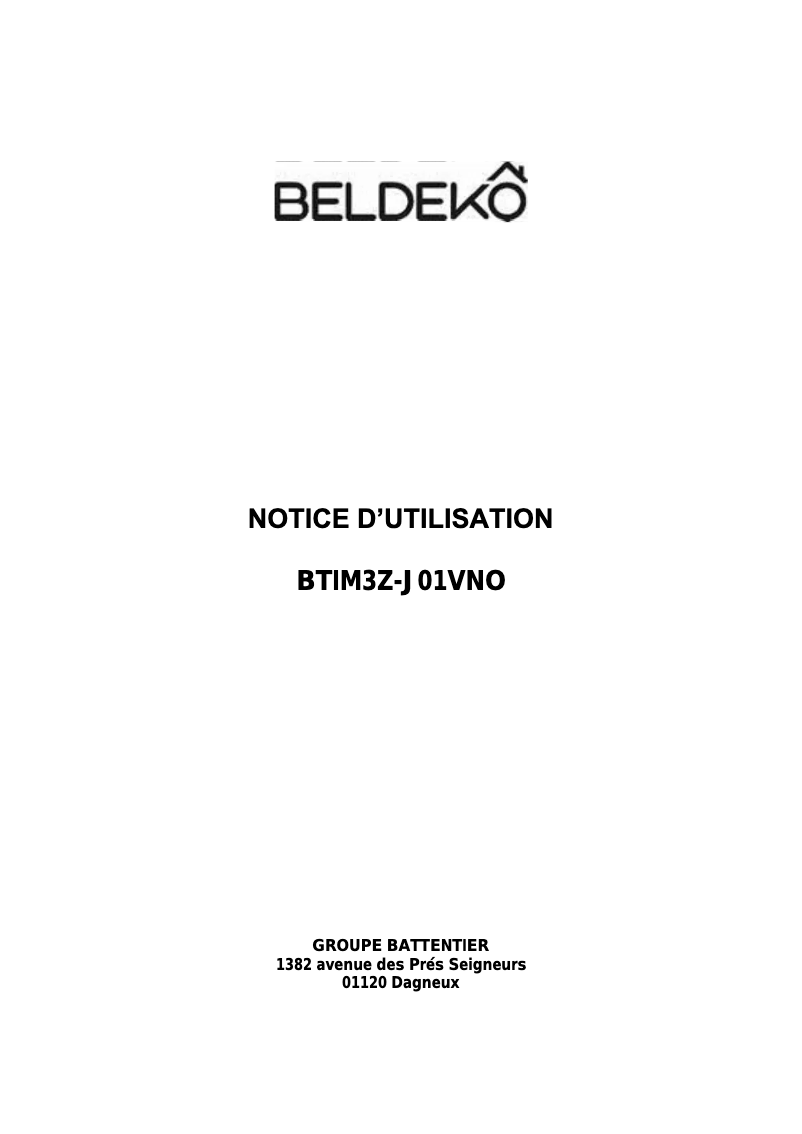 Page 1 de la notice Manuel utilisateur Beldeko BTIM3Z-J01VNO