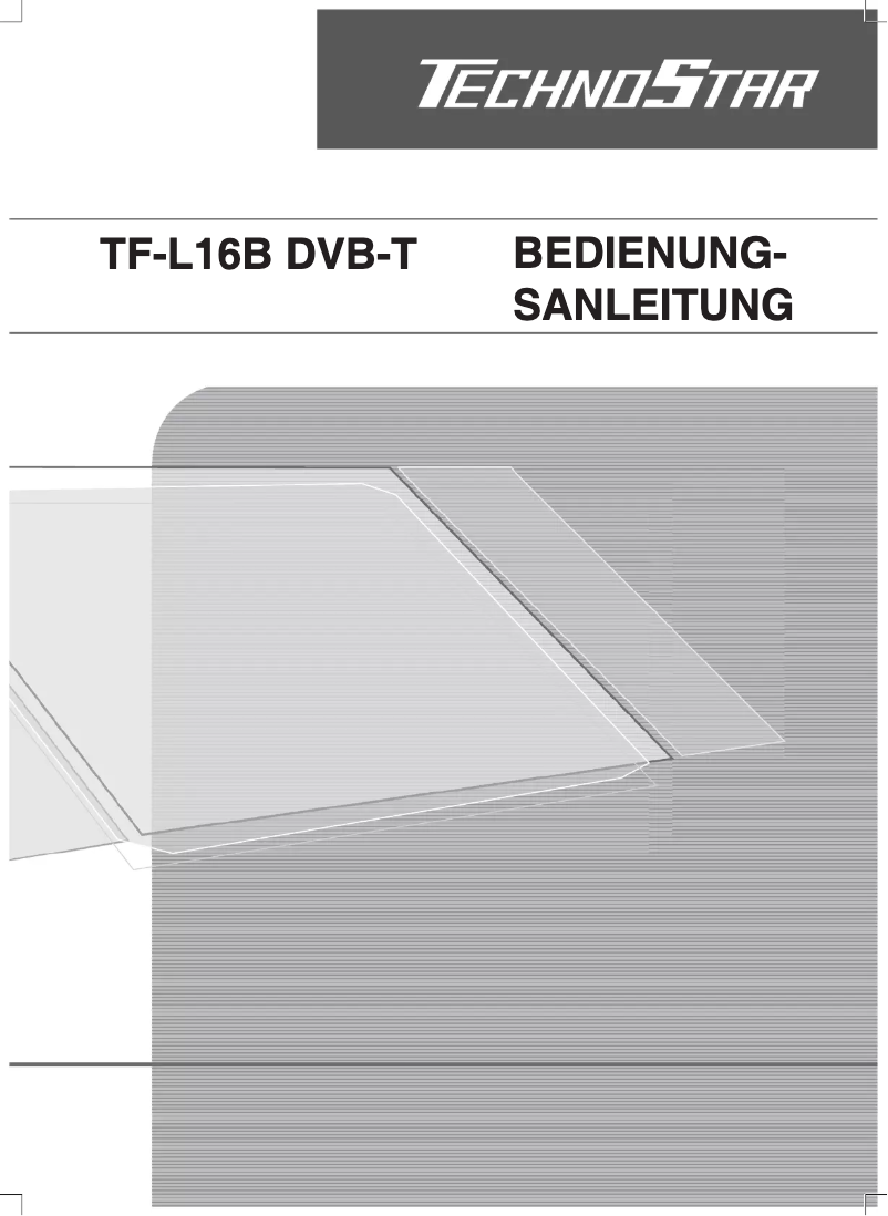 Page n°1 - Manuel utilisateur TechnoStar TF-L16B DVB-T