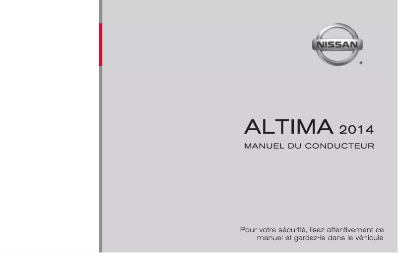 Page 1 de la notice Manuel utilisateur Nissan Altima (2014)