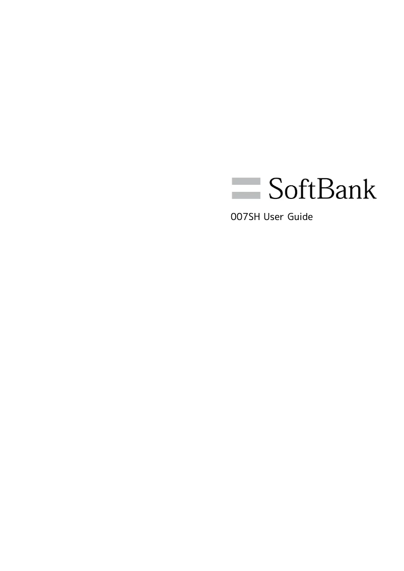 Page 1 de la notice Manuel utilisateur Sharp Aquos Phone The Hybrid SoftBank 007SH