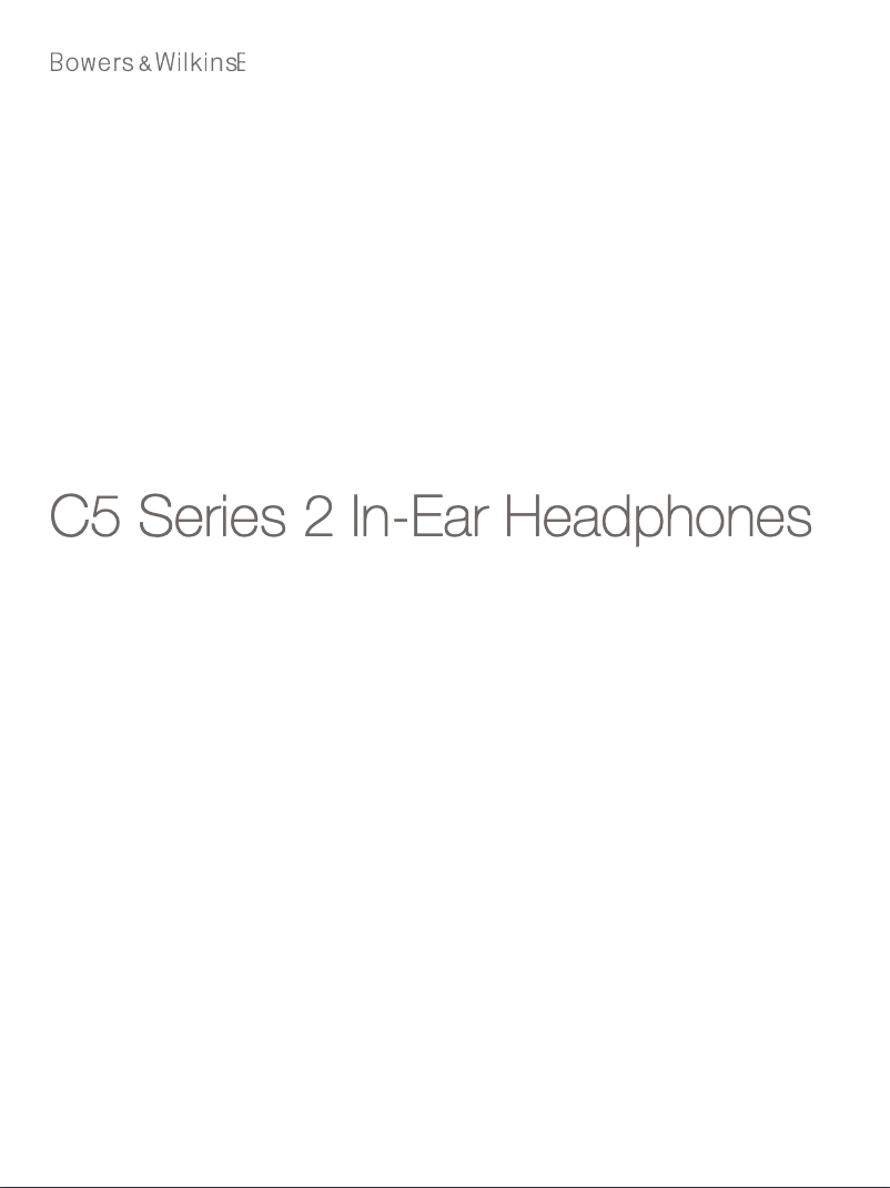 Page n°1 - Manuel utilisateur Bowers & Wilkins C5 Series 2
