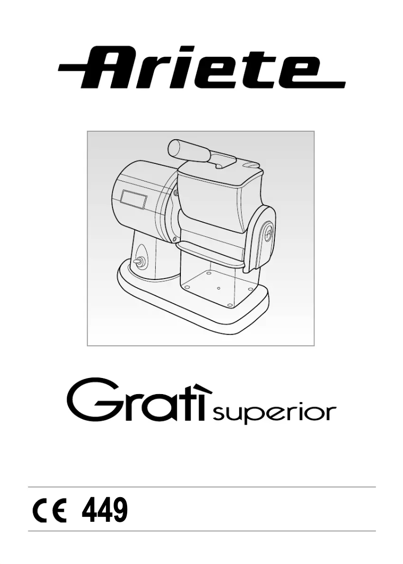 Page 1 de la notice Manuel utilisateur Ariete Gratì Superior 0449