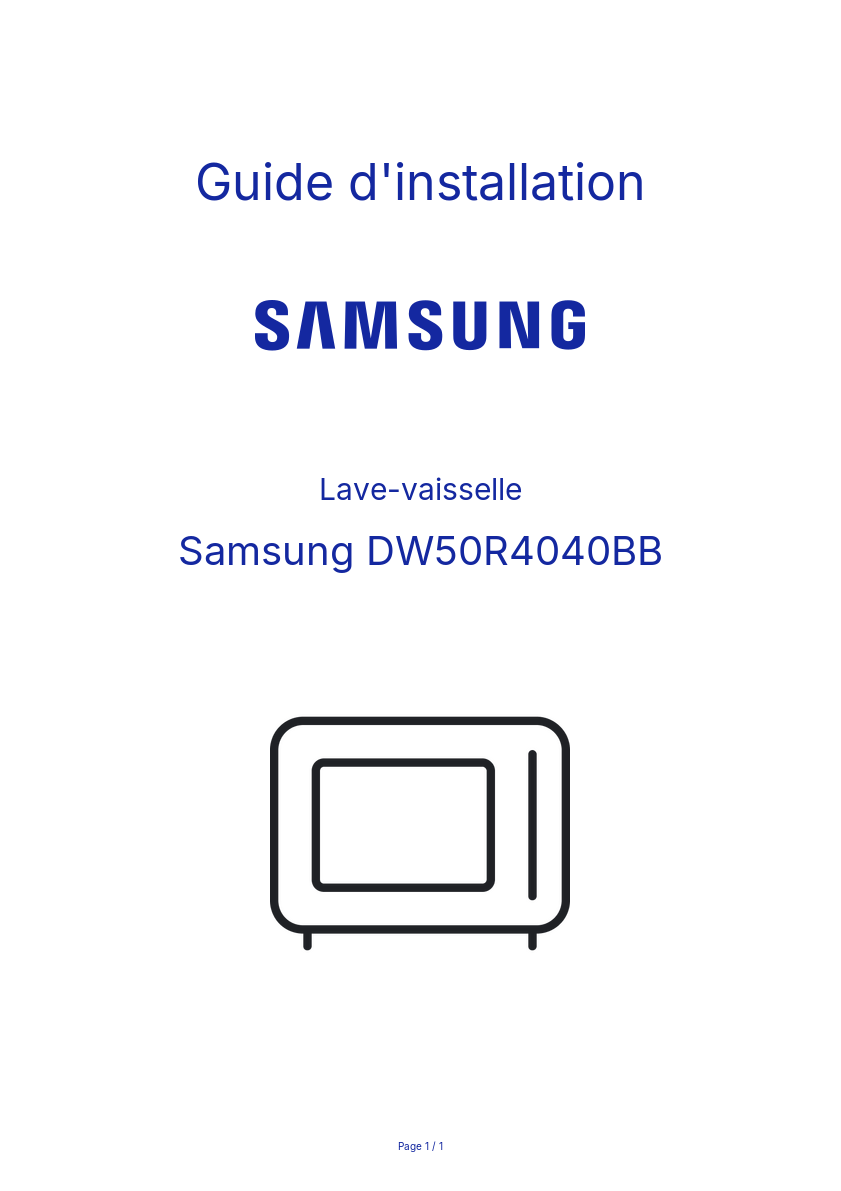 Page n°1 - Guide d'installation Samsung DW50R4040BB
