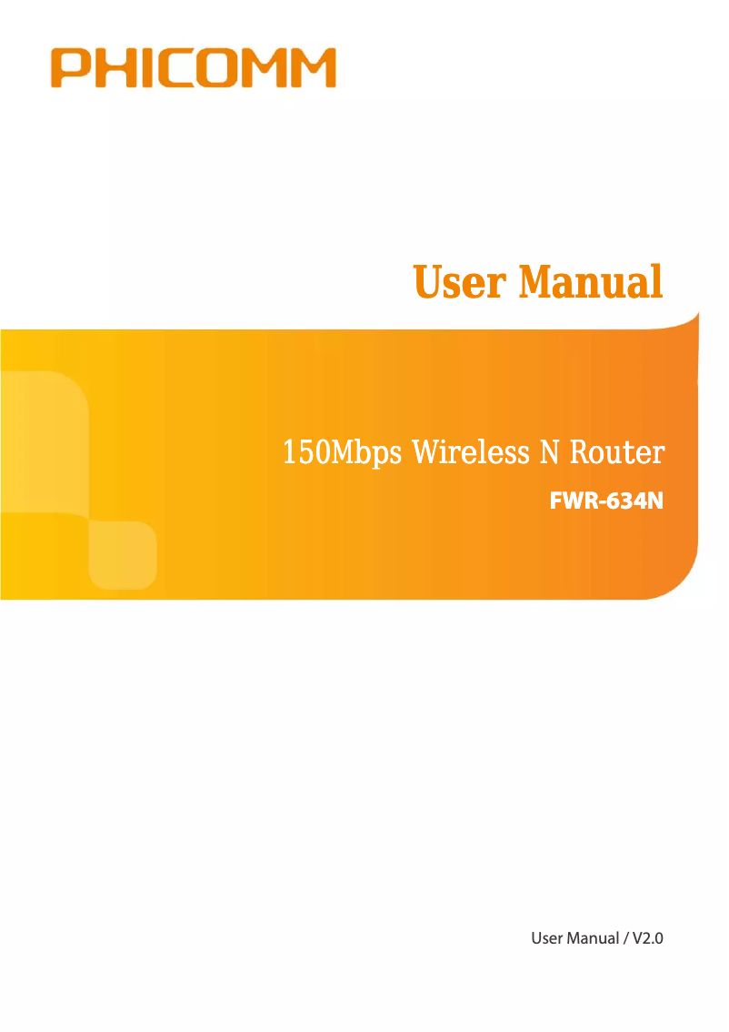 Page n°1 - Manuel utilisateur Phicomm FWR-634N