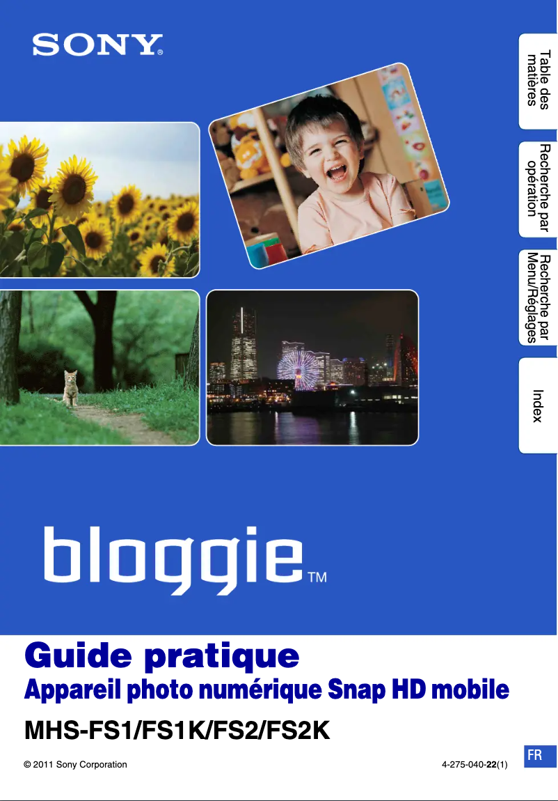 Page 1 de la notice Manuel utilisateur Sony Bloggie MHS-FS2