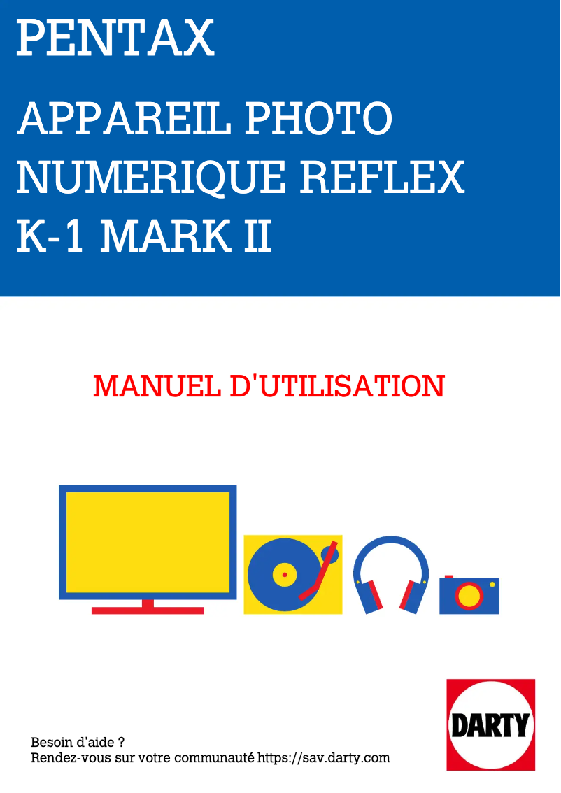 Page n°1 - Manuel utilisateur Pentax K-1 Mark II