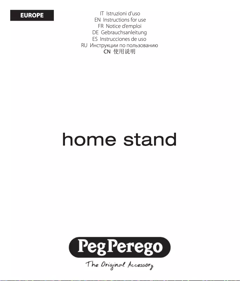 Page 1 de la notice Manuel utilisateur Peg Perego Home Stand
