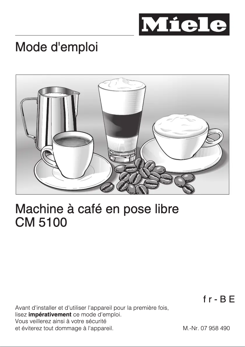 Page 1 de la notice Manuel utilisateur Miele CM 5100