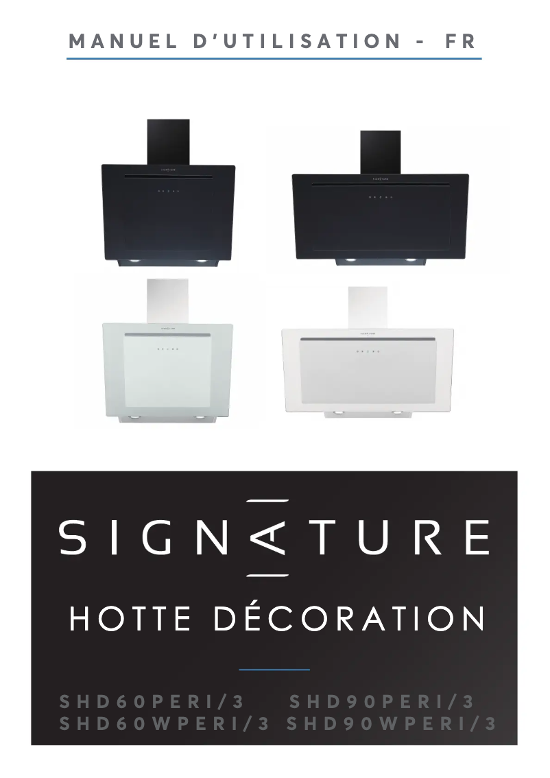 Page 1 de la notice Manuel utilisateur Signature SHD60WPERI