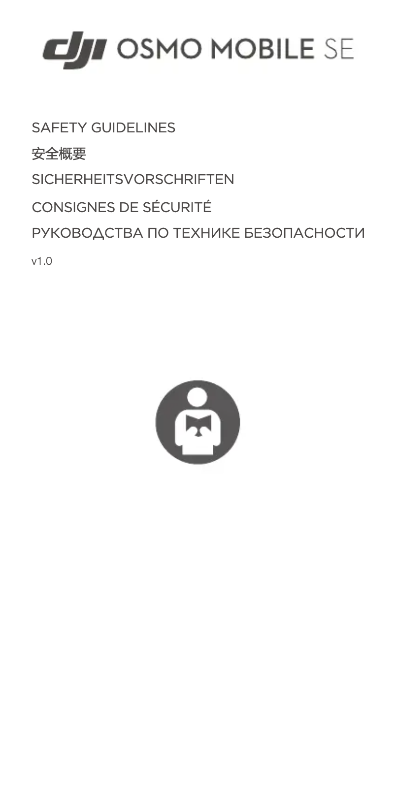 Page n°1 - Instructions de sécurité DJI Osmo Mobile SE