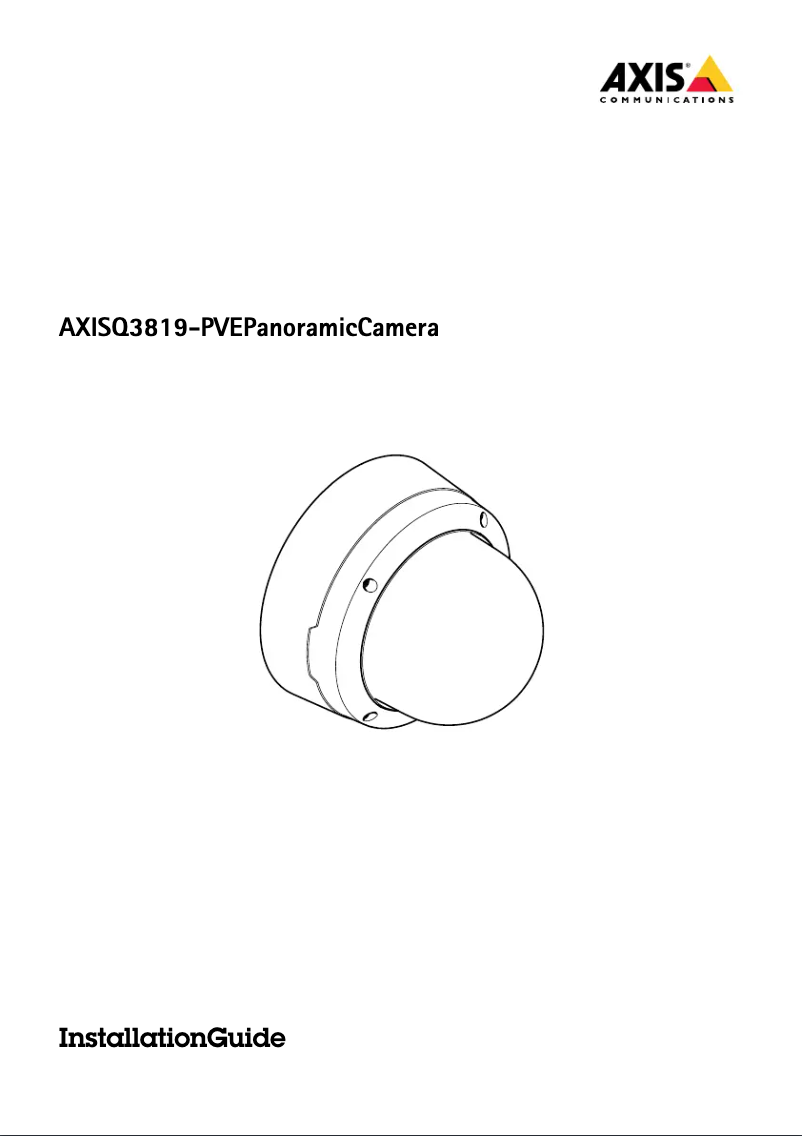 Page 1 de la notice Manuel utilisateur Axis Q3819-PVE