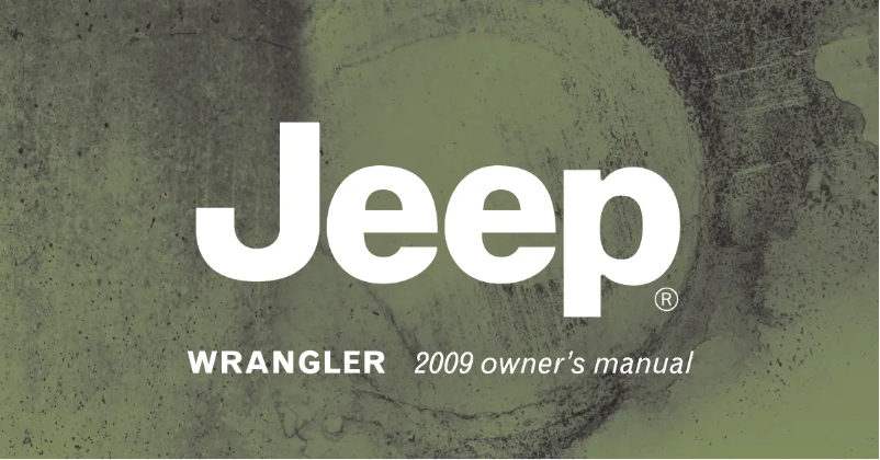 Page n°1 - Manuel utilisateur Jeep Wrangler Unlimited (2009)