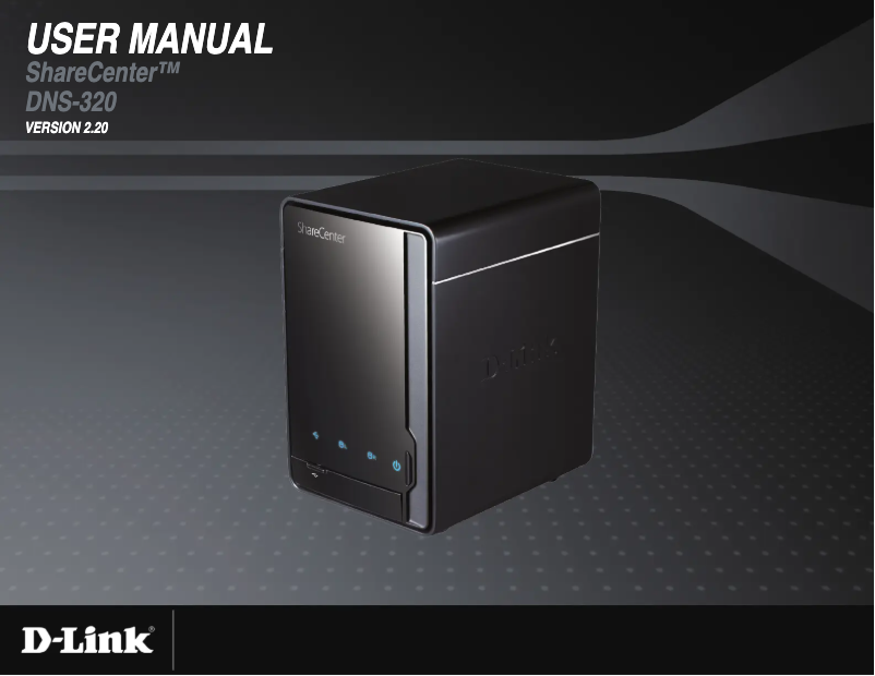 Page n°1 - Manuel utilisateur D-Link ShareCenter Pulse DNS-320