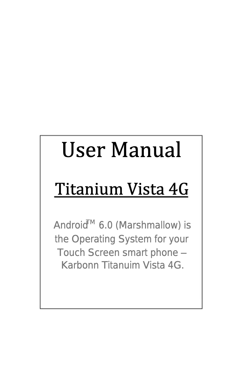 Page 1 de la notice Manuel utilisateur Karbonn Titanium Vista 4G