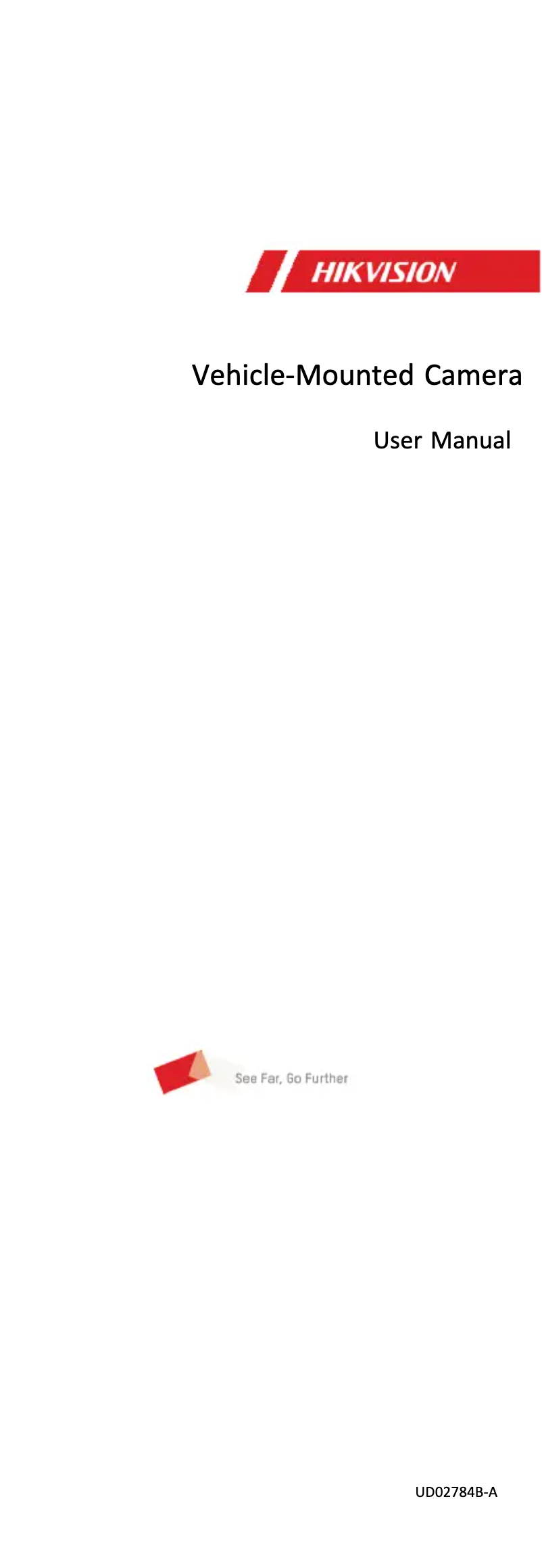 Page 1 de la notice Manuel utilisateur Hikvision AE-VC222T-ITS