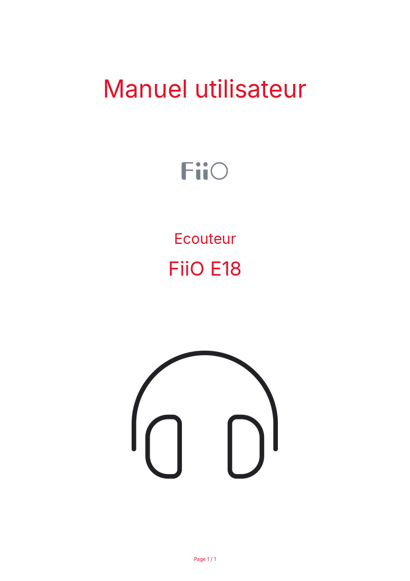 Page n°1 - Manuel utilisateur FiiO E18