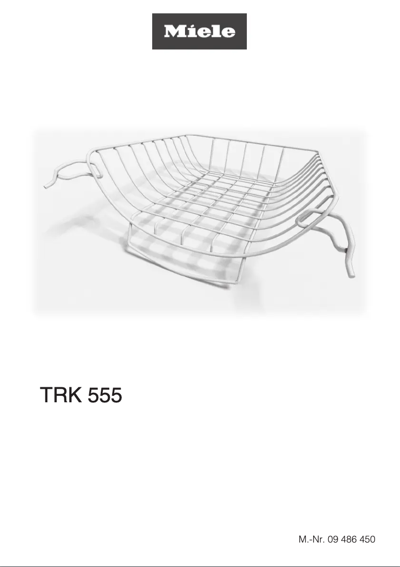 Page n°1 - Manuel d'utilisation et d'entretien Miele TRK555