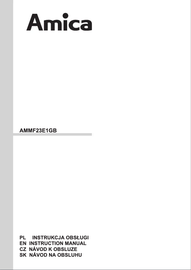 Page n°1 - Manuel utilisateur Amica AMMF23E1GB