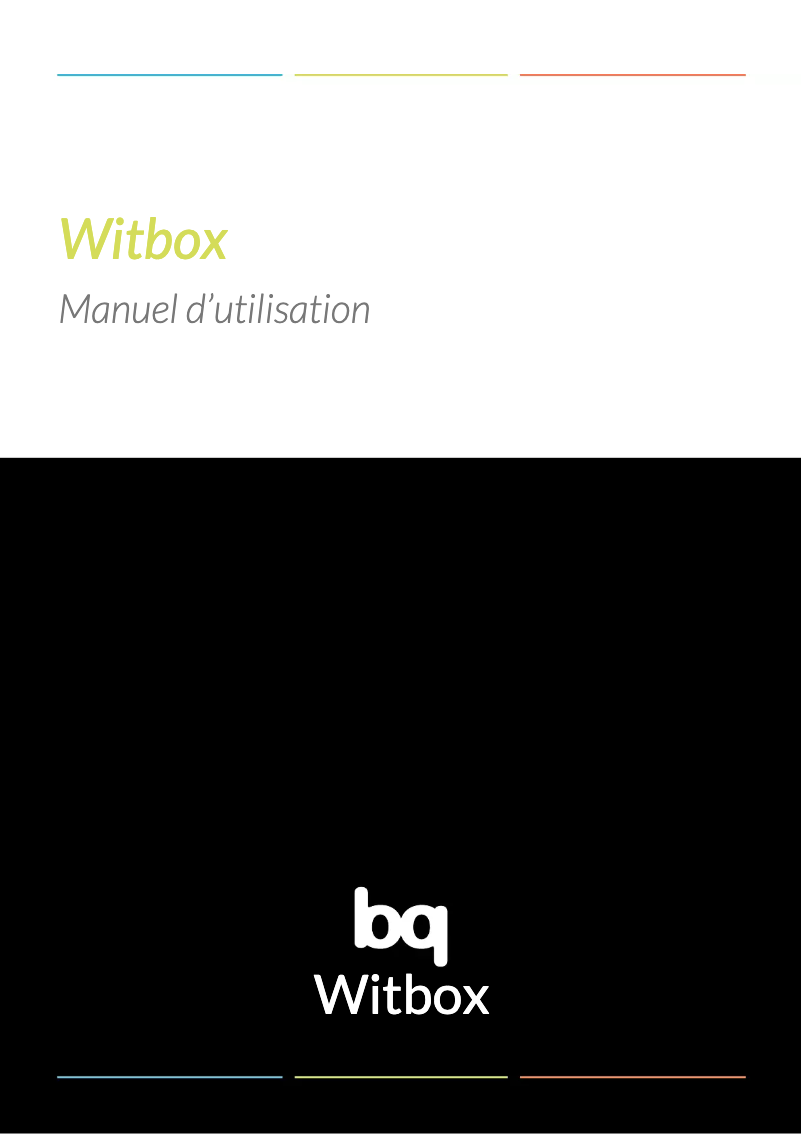 Page n°1 - Manuel utilisateur bq Witbox