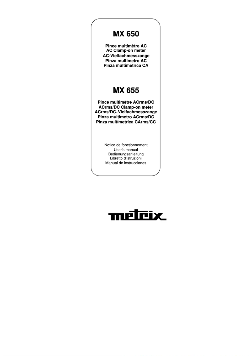 Page n°1 - Manuel utilisateur Metrix MX 655