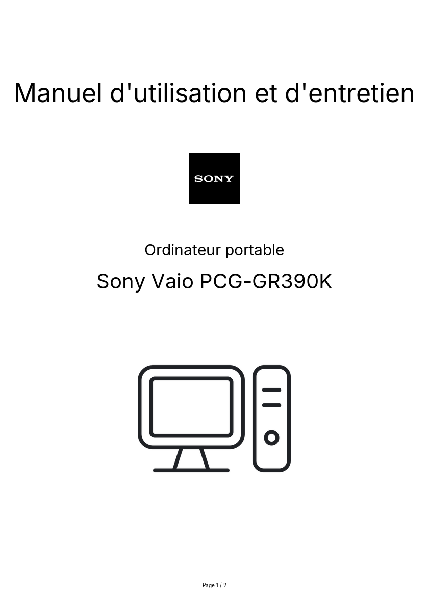 Page n°1 - Manuel d'utilisation et d'entretien Sony Vaio PCG-GR390K