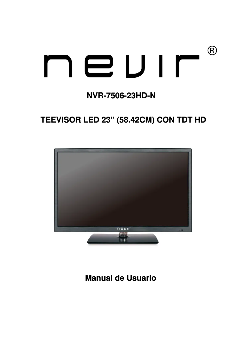 Page n°1 - Manuel utilisateur Nevir NVR-7506-23HD-N