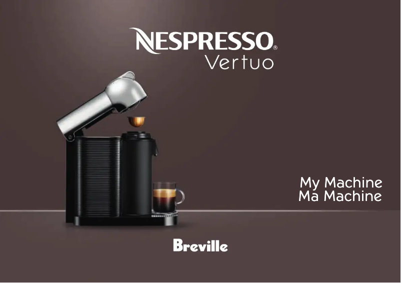 Page n°1 - Manuel utilisateur Breville Nespresso Vertuo BNV250