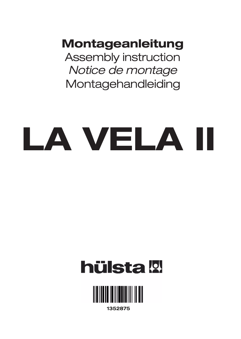 Page n°1 - Manuel utilisateur Hülsta LA VELA II