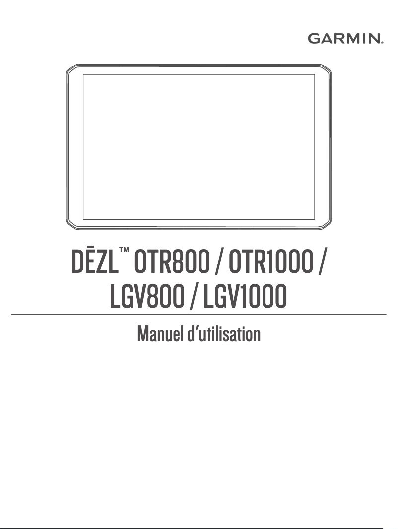 Page n°1 - Manuel utilisateur Garmin Dēzl LGV800