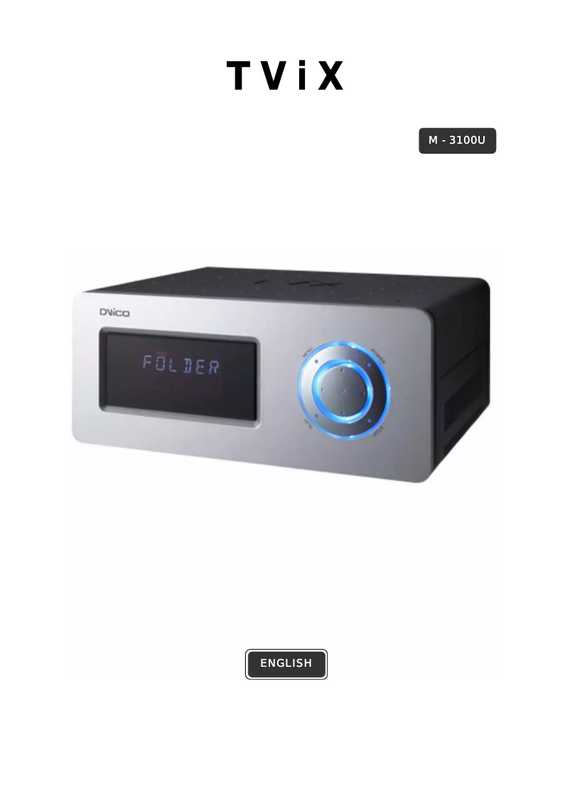 Page n°1 - Manuel utilisateur TViX M-3100U