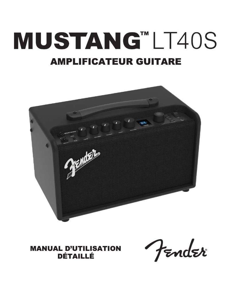 Page n°1 - Manuel utilisateur Fender Mustang LT40S