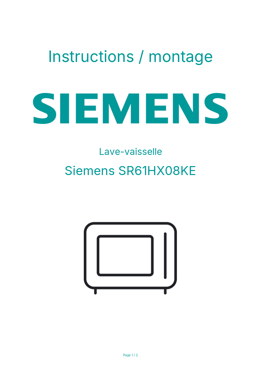 Page n°1 - Instructions / montage Siemens SR61HX08KE