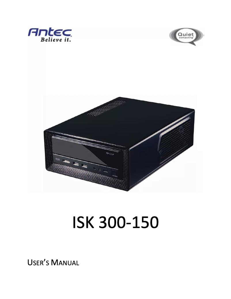 Page 1 of the manual User Manual Antec ISK 300-150