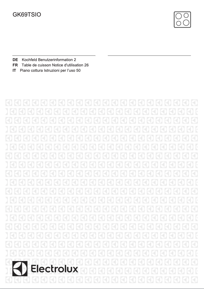 Page 1 de la notice Manuel utilisateur Electrolux GK69TSIO