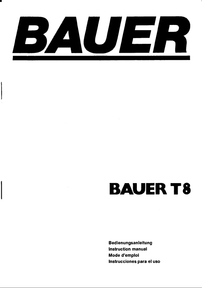 Page n°1 - Manuel utilisateur Bauer T8