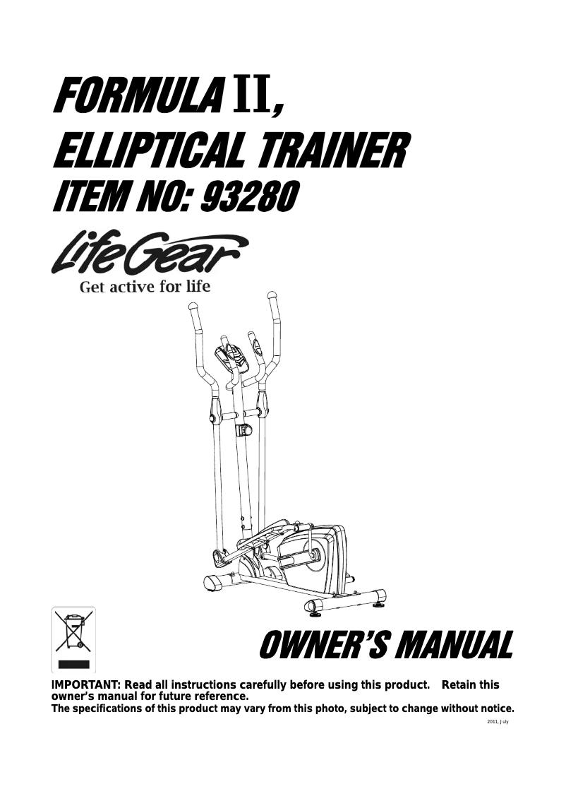 Page 1 de la notice Manuel utilisateur Life Gear Formula II Elliptical Trainer 93280