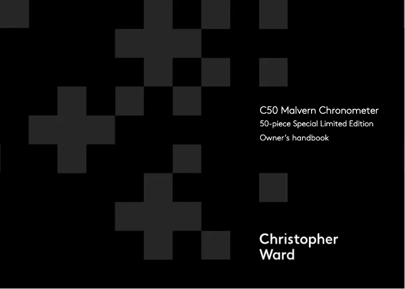 Page 1 de la notice Manuel utilisateur Christopher Ward C50 Malvern COSC Limited Edition