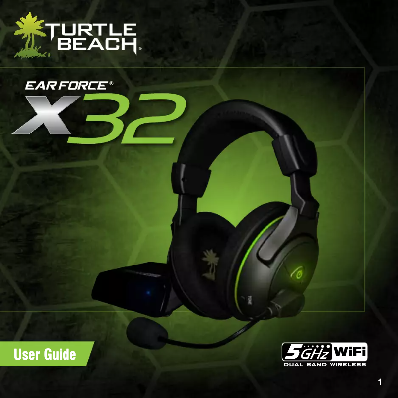 Page n°1 - Manuel utilisateur Turtle Beach Ear Force X32 Xbox 360