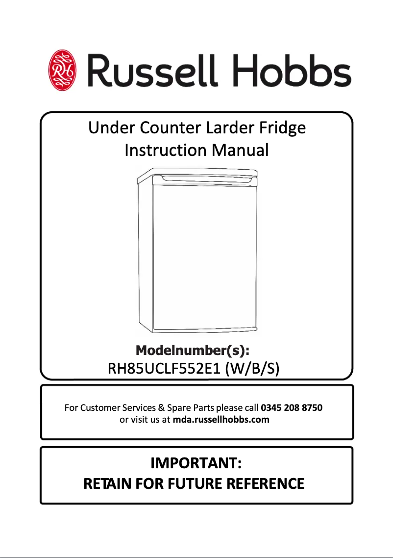 Page n°1 - Manuel utilisateur Russell Hobbs RH85UCLF552E1